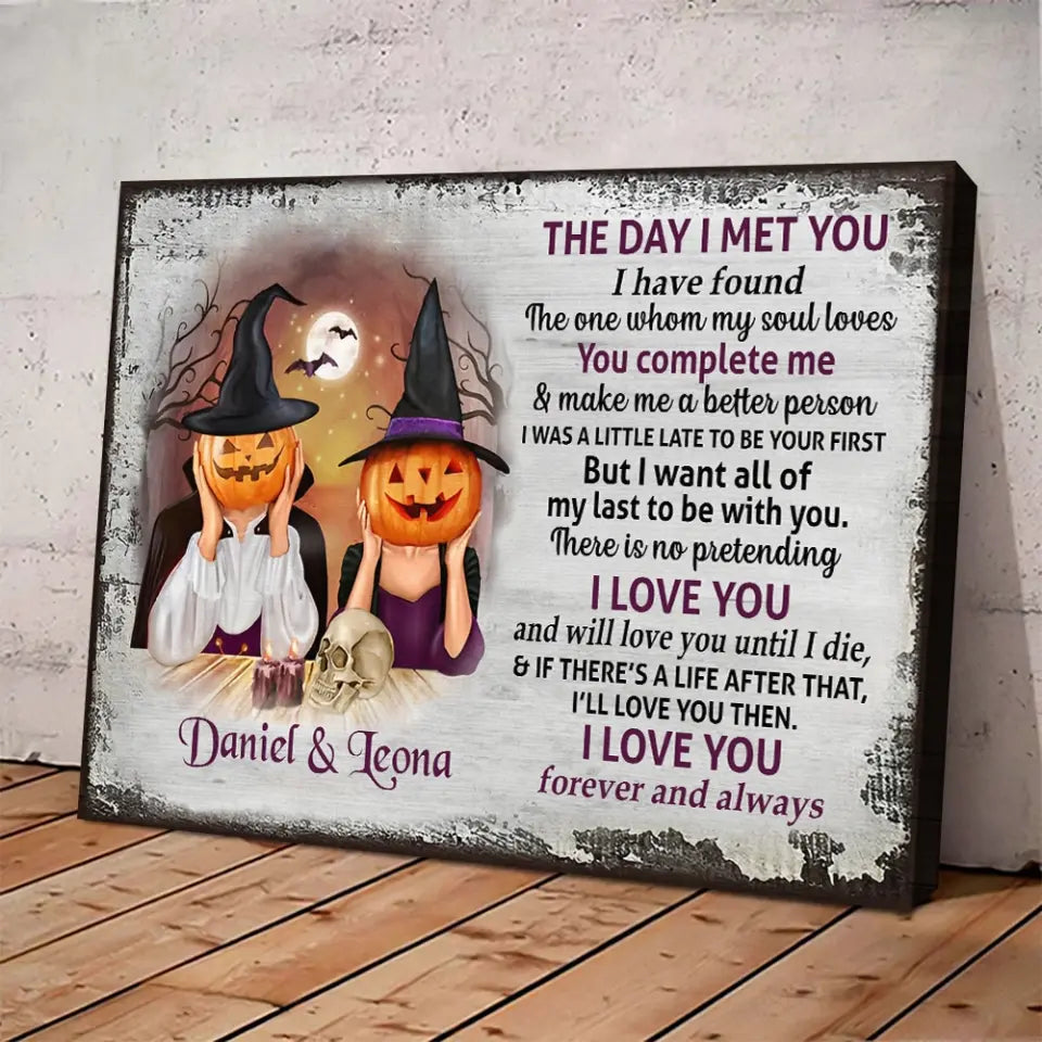 The Day I Met You, Personalized Canvas Poster Wall Art, Halloween Gift For Couple | 309IHPNPCA299