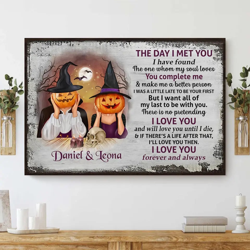 The Day I Met You, Personalized Canvas Poster Wall Art, Halloween Gift For Couple | 309IHPNPCA299