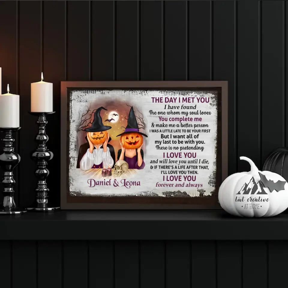 The Day I Met You, Personalized Canvas Poster Wall Art, Halloween Gift For Couple | 309IHPNPCA299