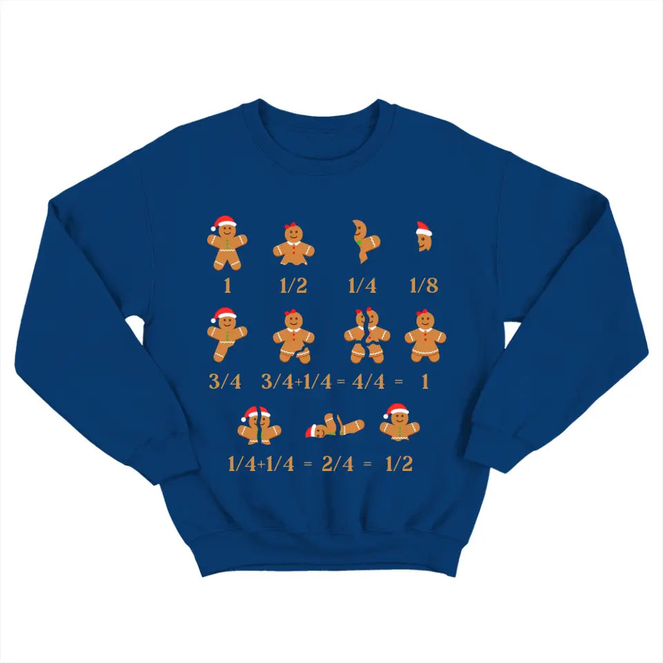 Gingerbread Sweatshirt, Teacher Math Funny Xmas Unisex Crewneck Sweatshirt
| 309IHPBNTS1024