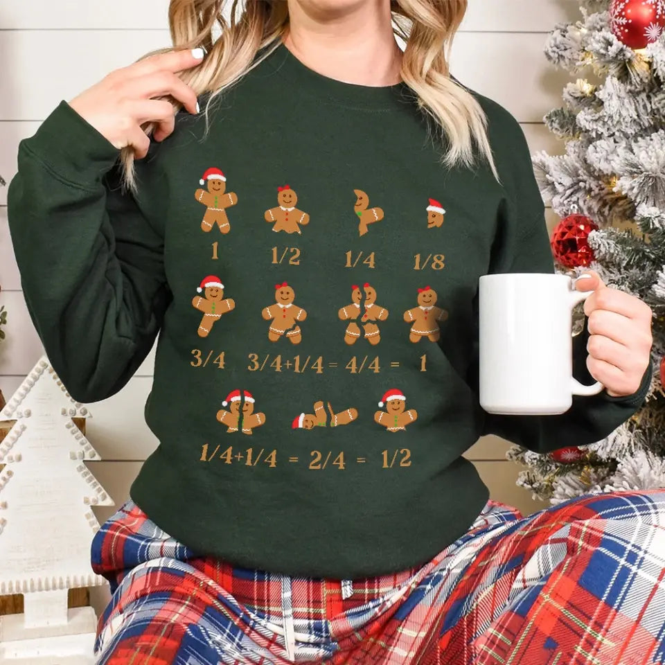 Gingerbread Sweatshirt, Teacher Math Funny Xmas Unisex Crewneck Sweatshirt
| 309IHPBNTS1024