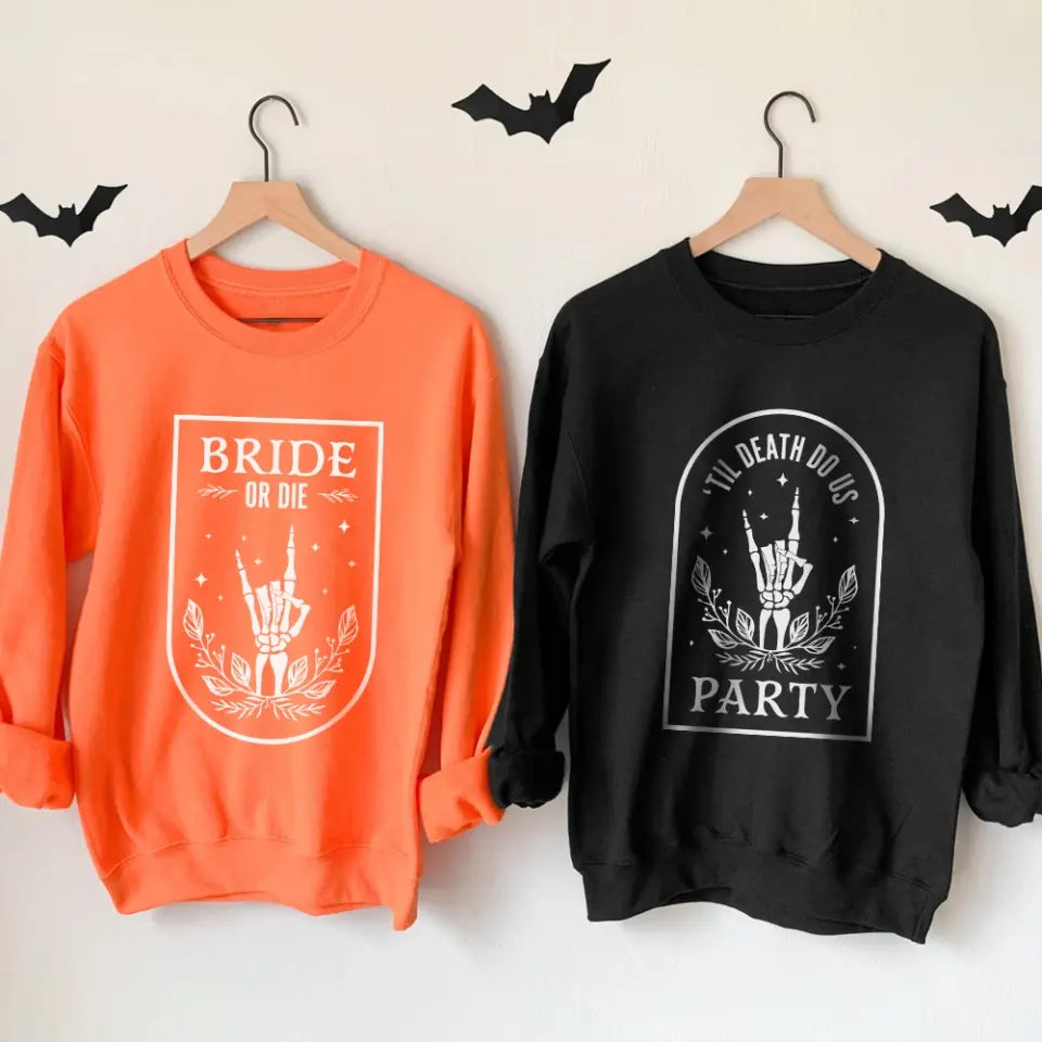Til Death Do Us Apart Bride Or Die Custom Crewneck Halloween Gift For Couples