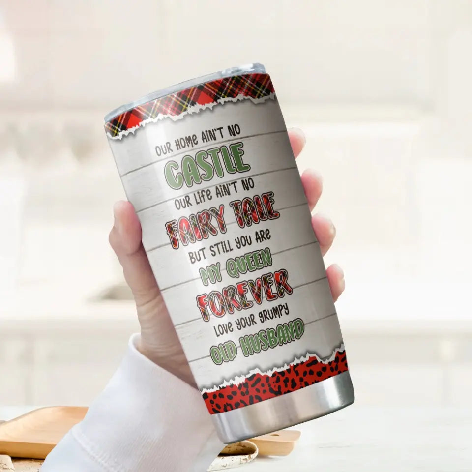 You Are My Queen Forever Personalized Tumbler