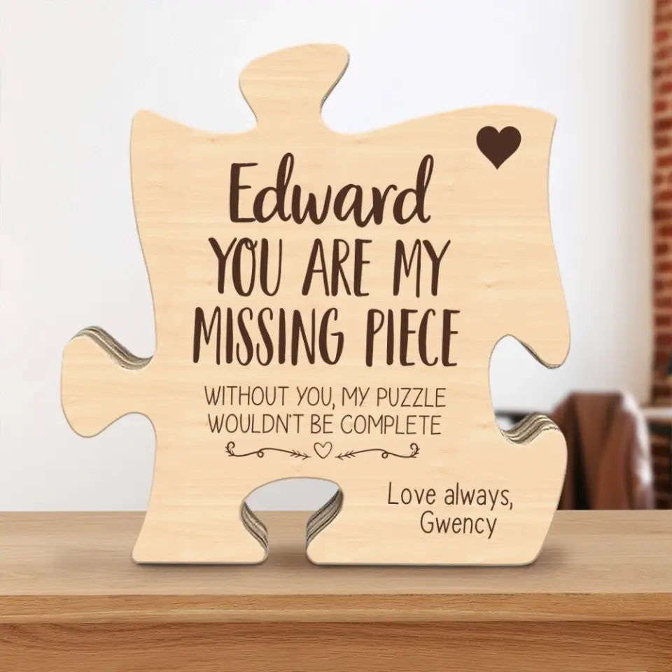 Couple Wooden Sign Without You My Puzzle Wouldn't Be Complete, Gift For Him Her Couple