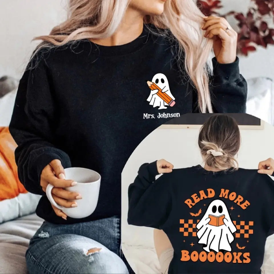 Read More Books Teacher Gift, T-Shirt Two Sides, Gift For Teacher, Halloween Gifts for Bookaholic, Bookworm