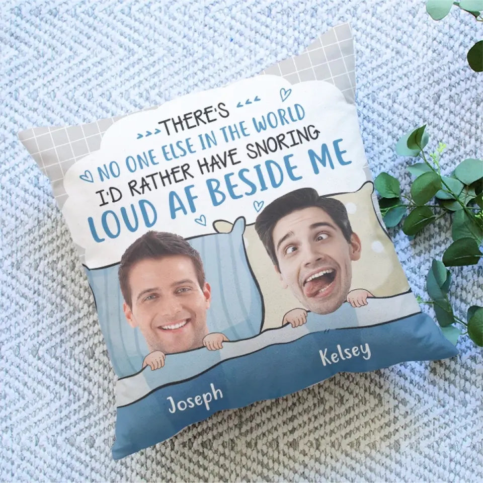 There's No One Else In The World - Personalized Pillow - Gift For Couples