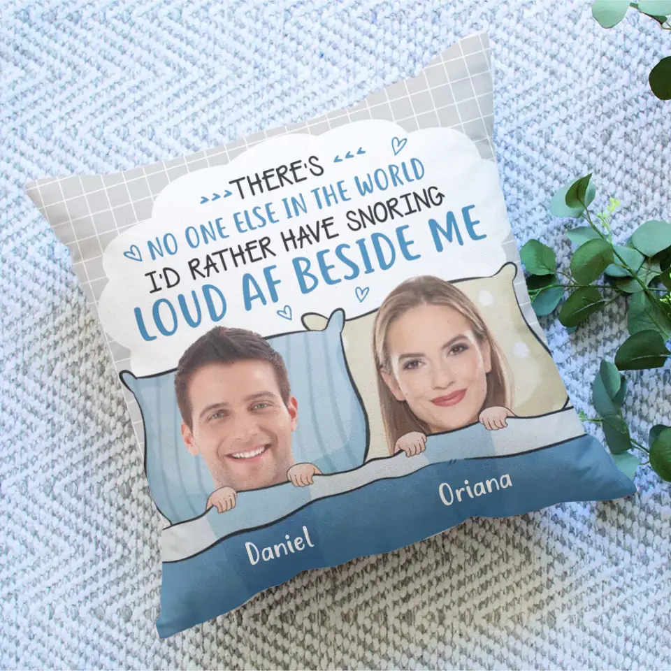 There&#39;s No One Else In The World - Personalized Pillow - Gift For Couples