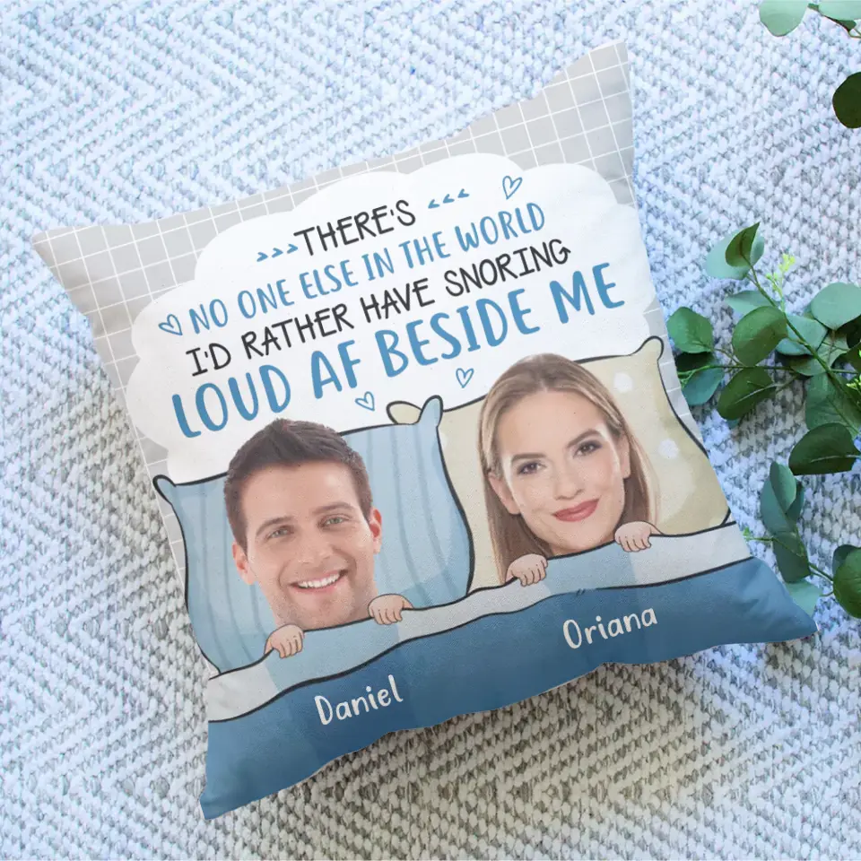 There's No One Else In The World - Personalized Pillow - Gift For Couples