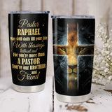 May God Daily Fill Your Life, Personalized 20oz Stainless Steel Tumbler, Gift For Pastor | 309IHPLNTU455