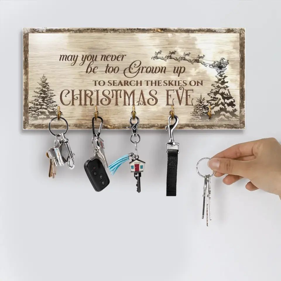 May You Never Be Too Grown Up To Search The Skies Personalized Key Holder Sign