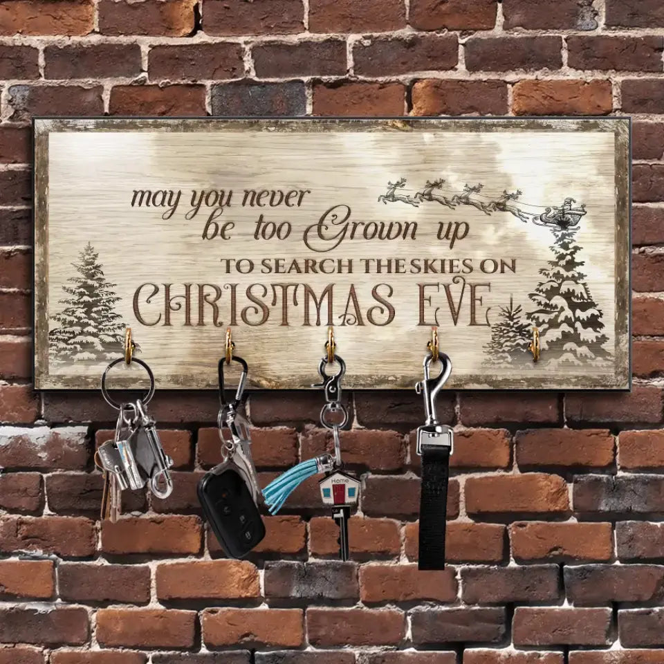 May You Never Be Too Grown Up To Search The Skies Personalized Key Holder Sign