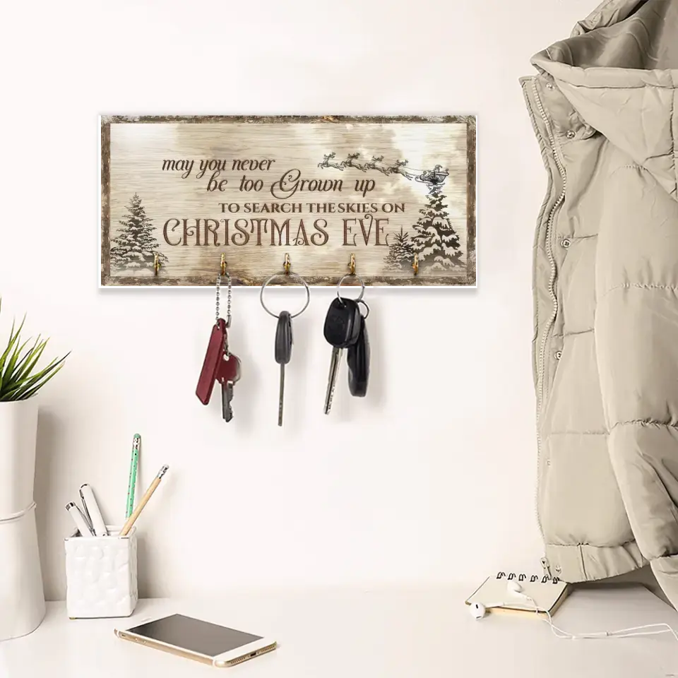 May You Never Be Too Grown Up To Search The Skies Personalized Key Holder Sign