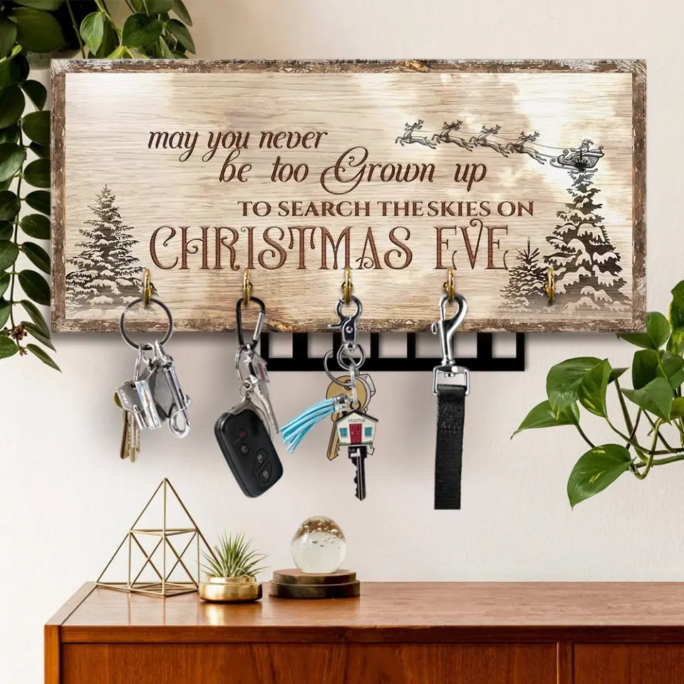 May You Never Be Too Grown Up To Search The Skies Personalized Key Holder Sign