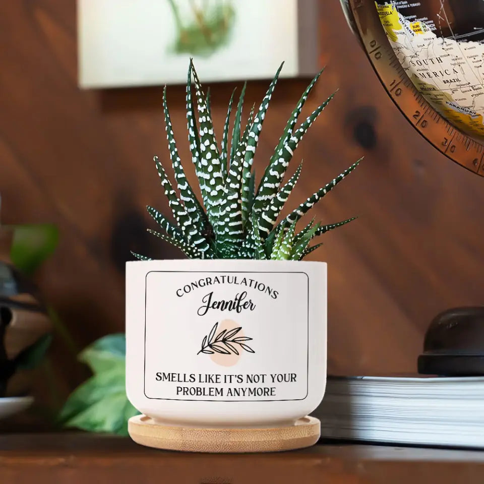 Smells Like It&#39;s Not Your Problems - Personalized Ceramic Plant Pot