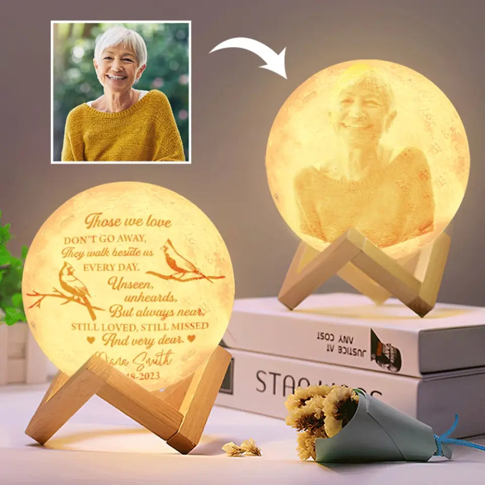 Those We Love Don't Go Away Personalized 3D Moon Lamp