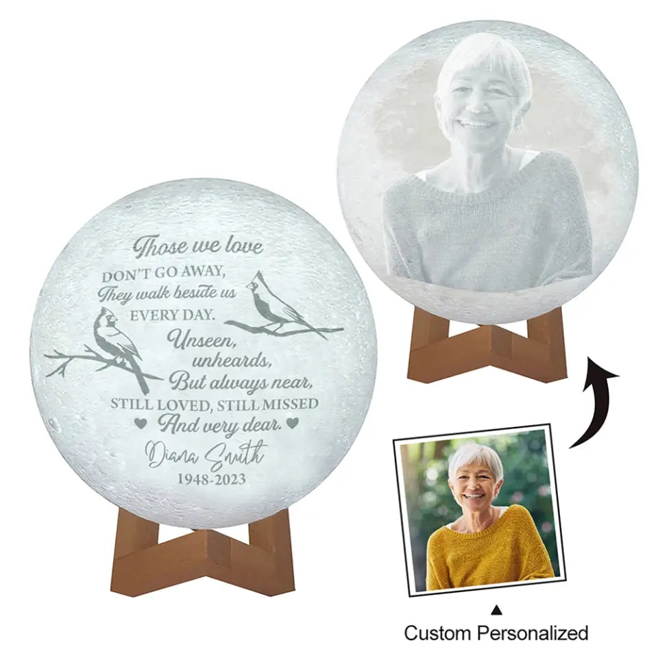 Those We Love Don't Go Away Personalized 3D Moon Lamp