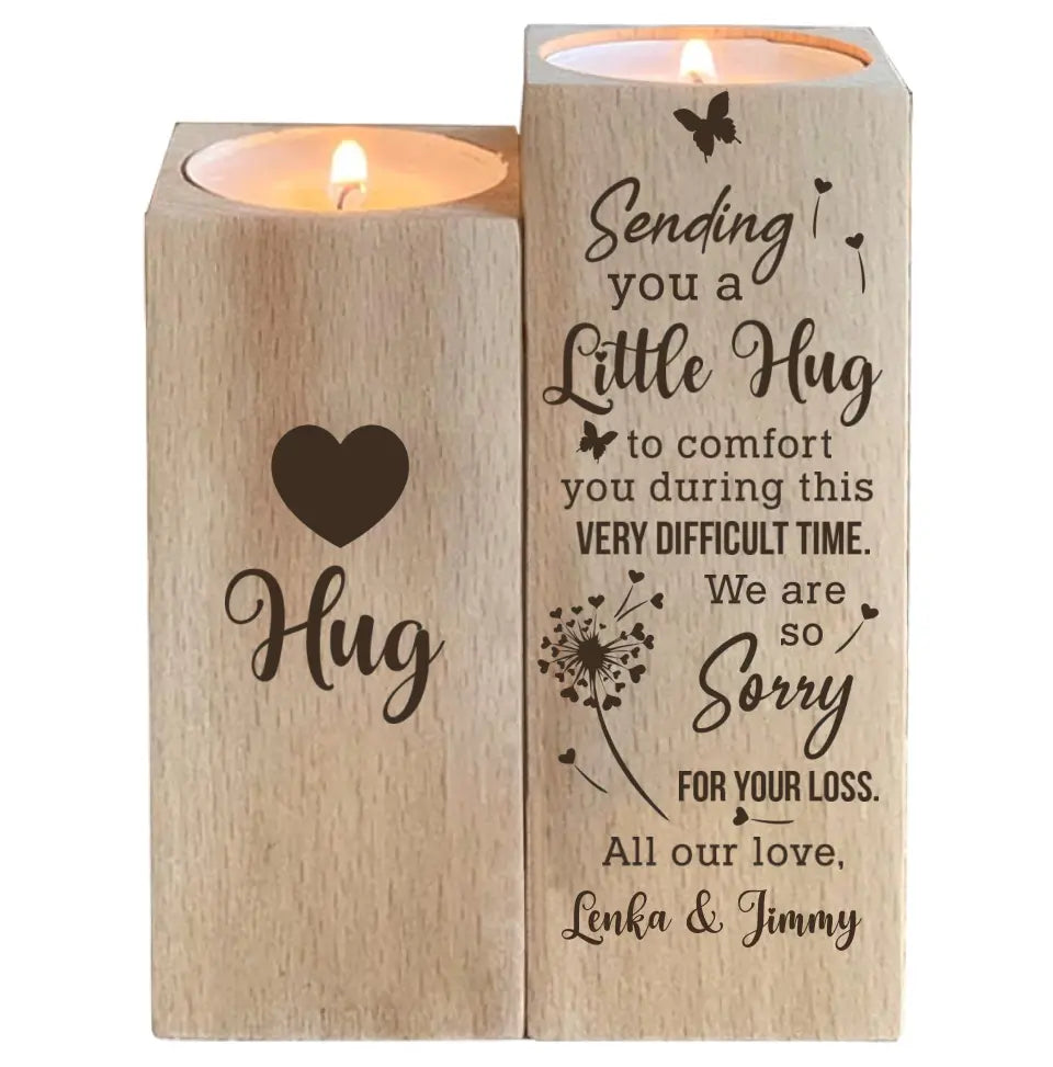 Sending You A Little Hug To Comfort Wooden Candle Holder Memorial Gift
