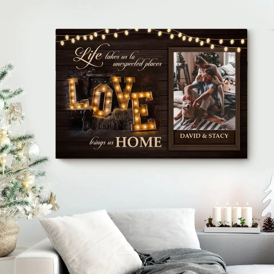 Life Takes Us To Unexpected Places Custom Canvas Poster Anniversary Gift For Couples