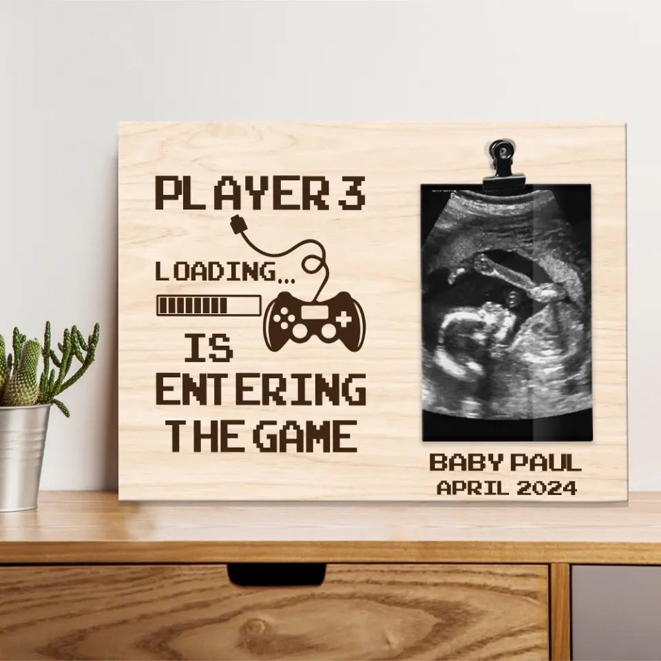 Player 3 Is Entering The Game, Personalized Photo Clip Frame, Gift For New Mom Pregnant Wife | 310IHPLNPT1086