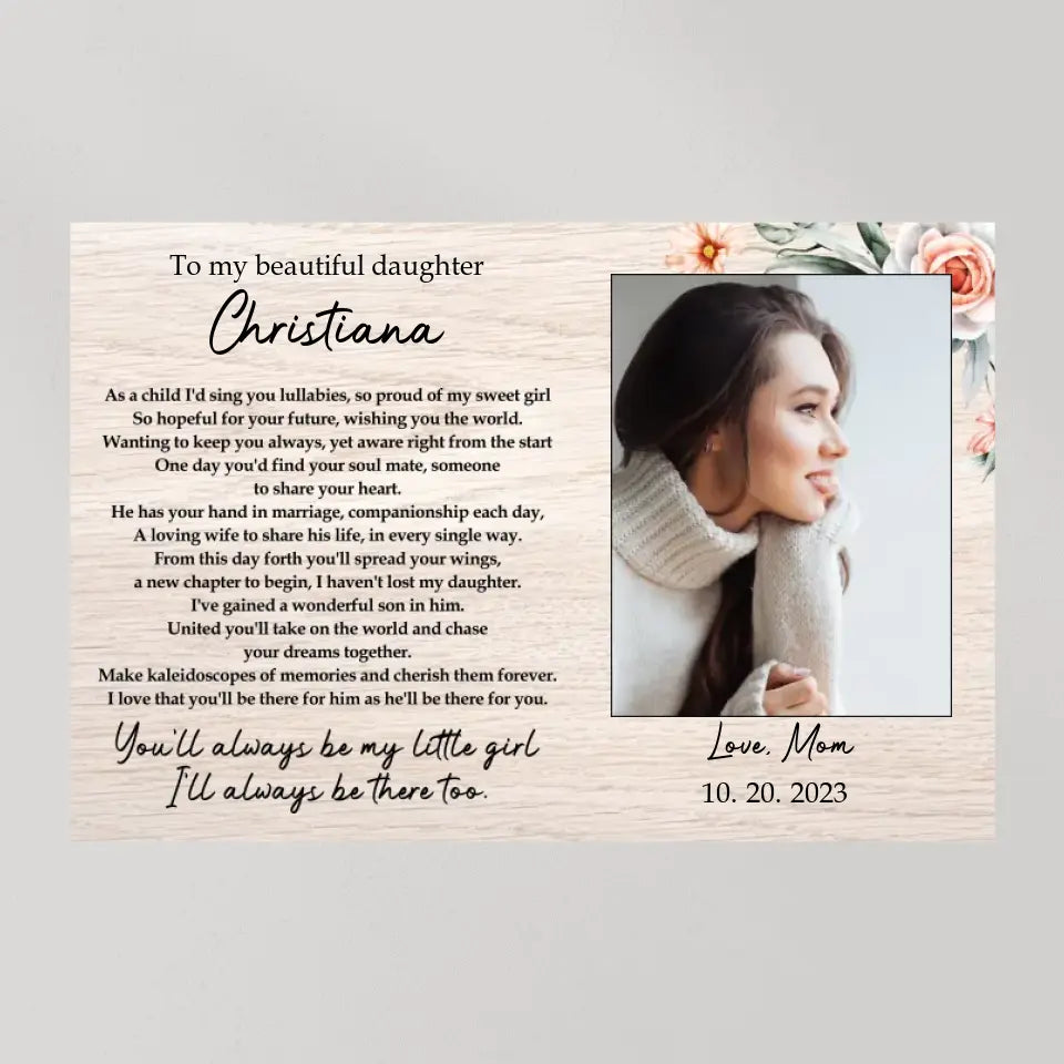 To My Beautiful Daughter - Personalized Poster Canvas - Wedding Gift For Daughter | 310IHPNPCA430