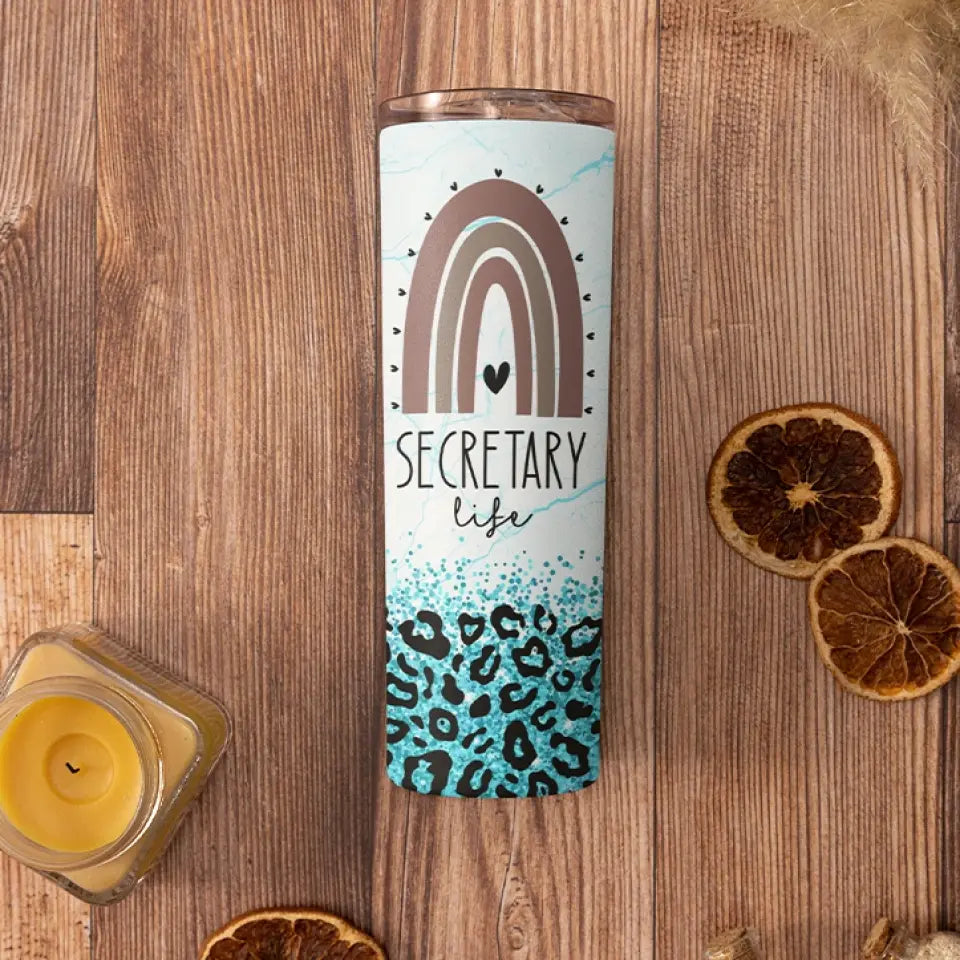 Secretary Life, Personalized 20OZ Skinny Tumbler, Gift For Secretary | 310IHPNPTU1106