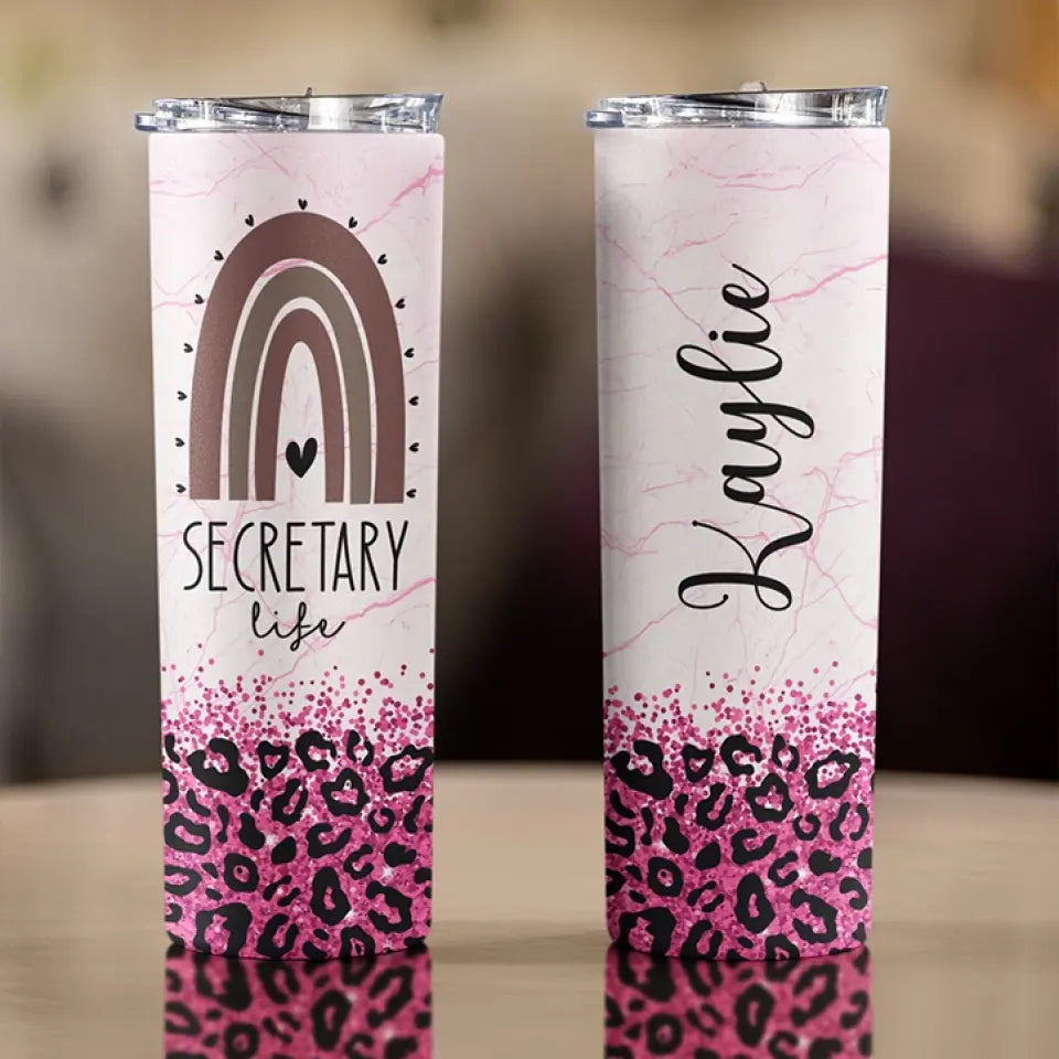 Secretary Life, Personalized 20OZ Skinny Tumbler, Gift For Secretary | 310IHPNPTU1106