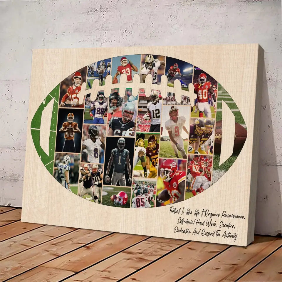 Football Is Like Life Requires, Personalized Canvas Poster, Gift For Football Players, Lovers | 309IHPNPCA264