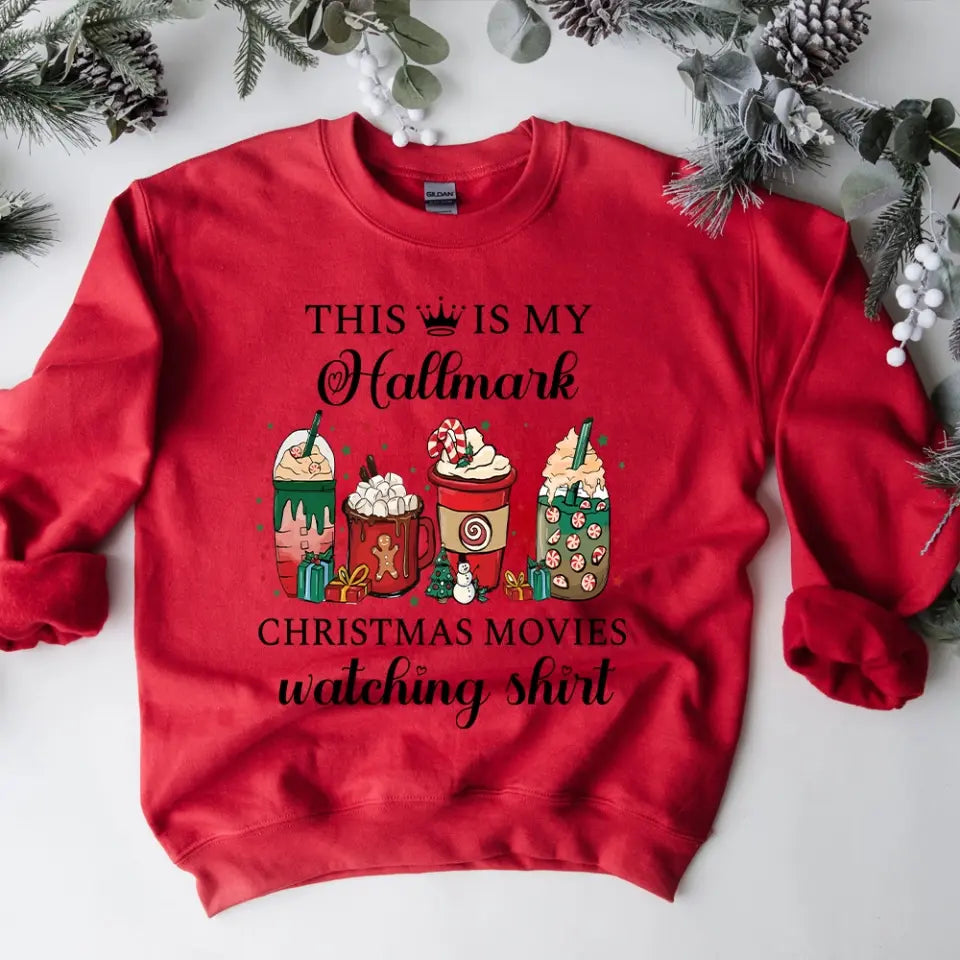 This Is My Hallmark Christmas Movies Watching Shirt Christmas Gift