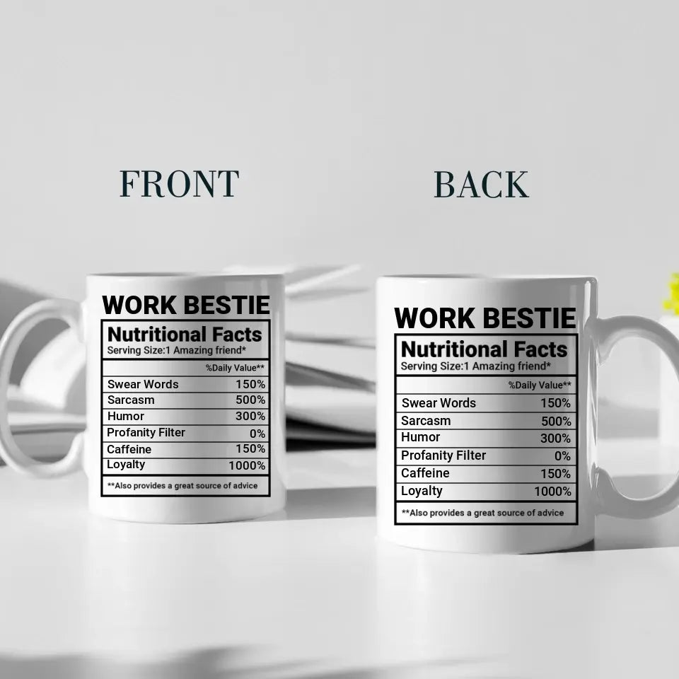 Work Bestie Nutrition Facts Personalized Mug Gift For Coworker Work