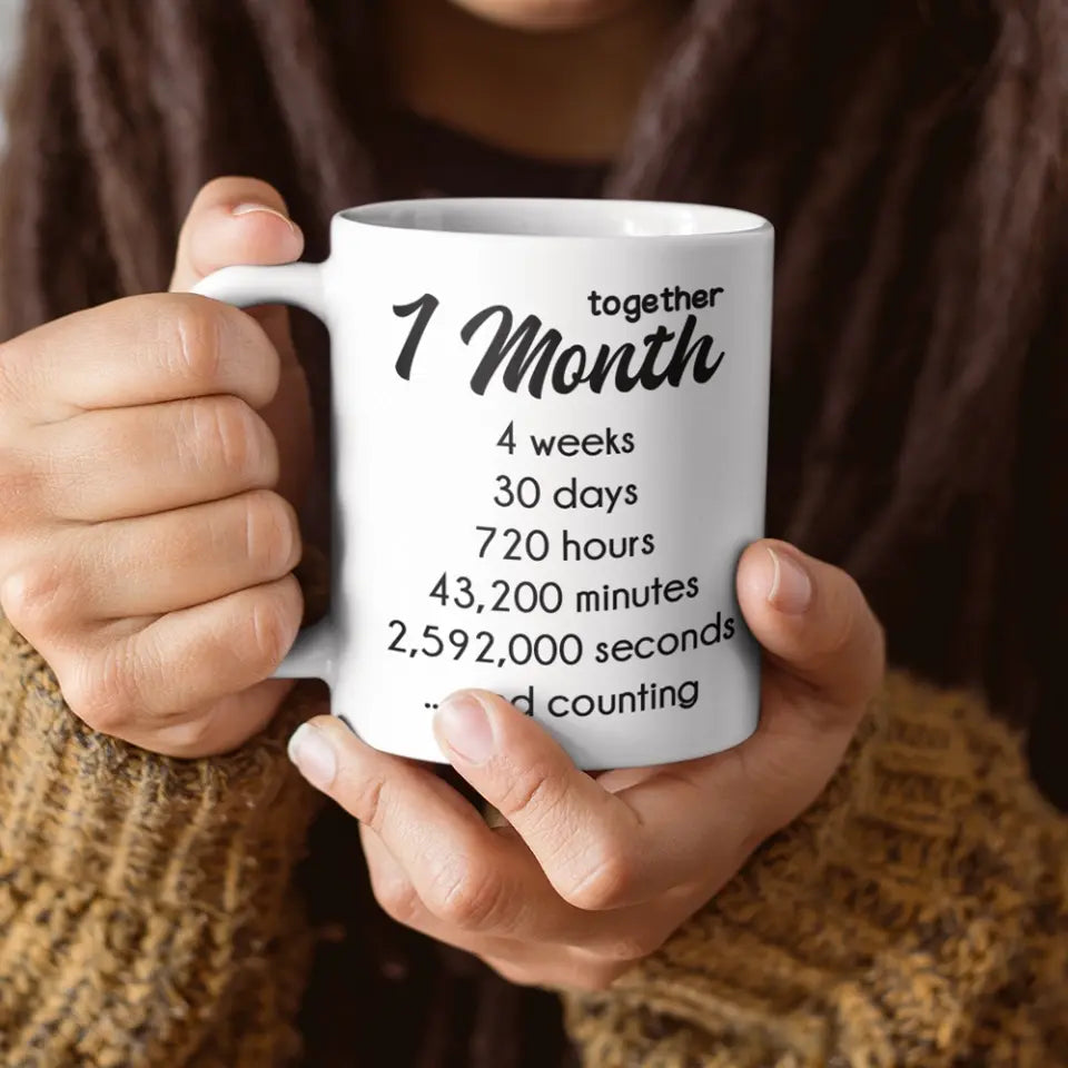 1 Month Together - Personalized White Mug - Anniversary Gift for Couples