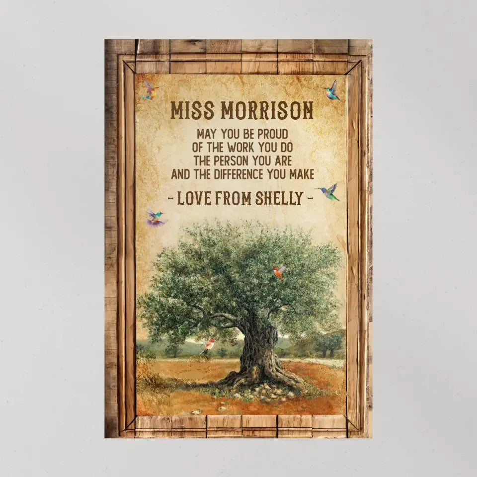 May You Be Proud Of Work You Do, Personalized Canvas Poster, Gift For Coworker Principal |  310IHPBNCA1118