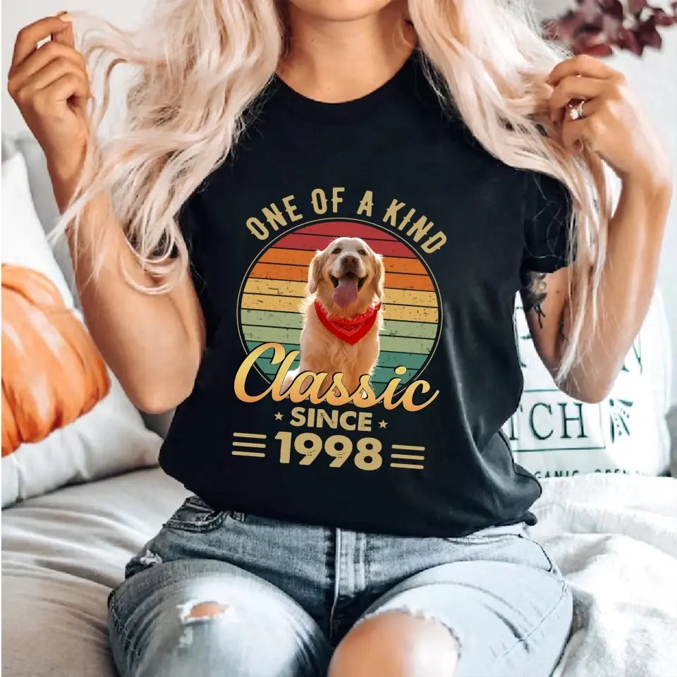 One Of A Kind - Vintage Retro Birthday Shirt - Upload Photo Birthday Gift | 303IHPNPTS129
