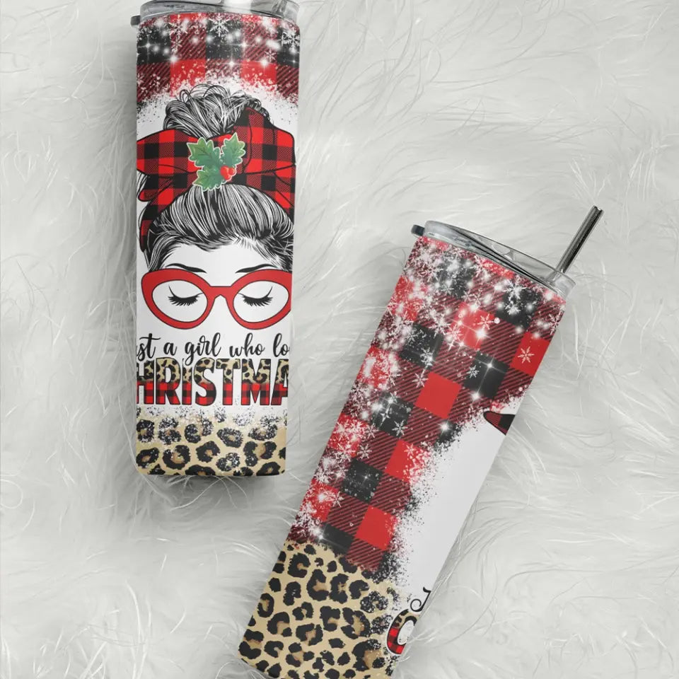 Just A Girl Who Loves Christmas Personalized Skinny Tumbler
