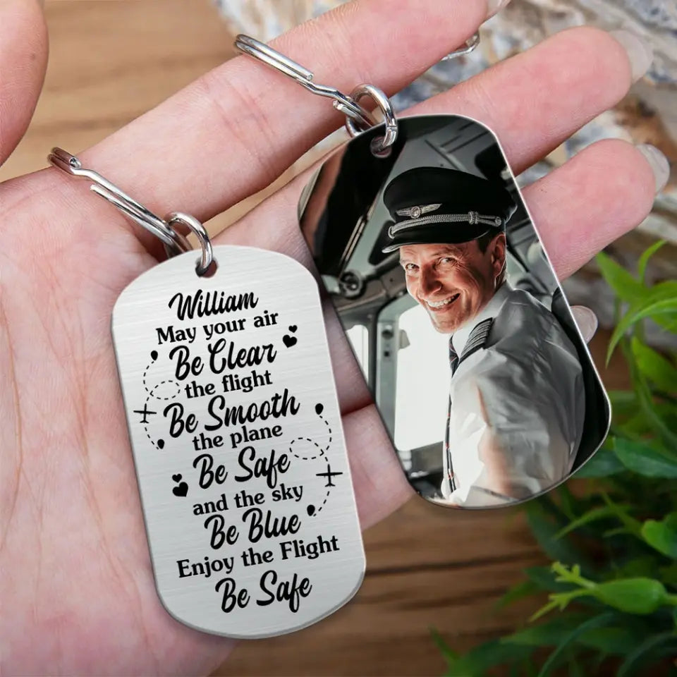 May Your Air Be Clear The Flight Be Smooth, Personalized Steel Keychain, Gift For Pilot | 311IHPLNKC1155