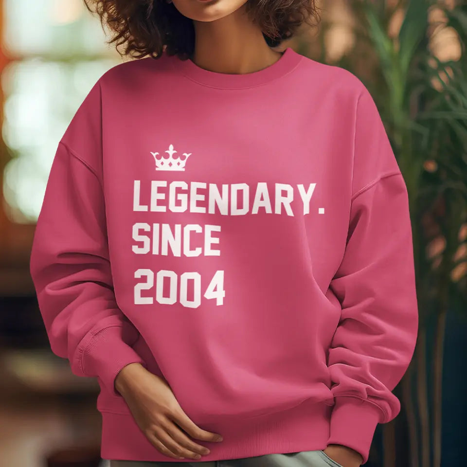 Legendary Since - Custom Year Sweatshirt Hoodie - Birthday Gifts For Children Friends | 306IHPNPTS651