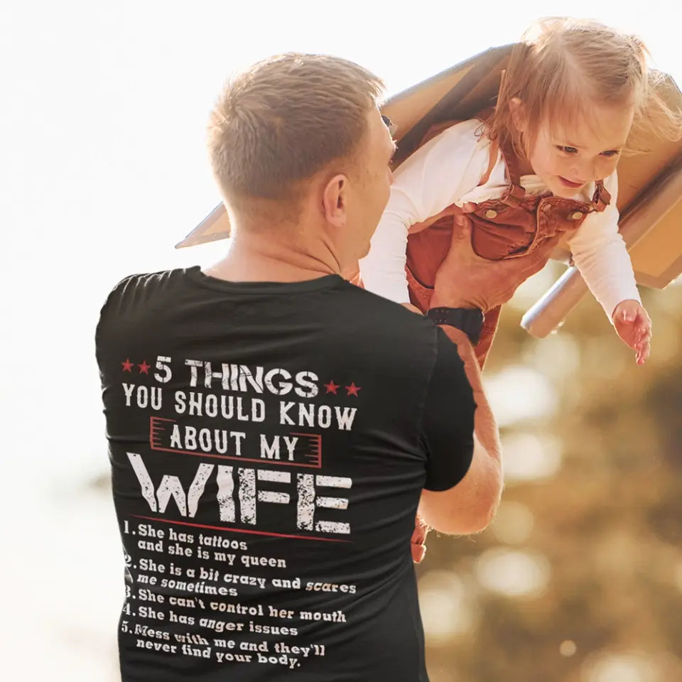 5 Things You Should Know About My Wife, Personalized Back Shirt For Men, Funny Gifts For Husband