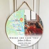 Where She Say Yes- Best Personalized Round Wooden Sign For Anniversary-208IHPTHRW053