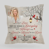 Those We Love Don't Go Away In Loving Memory-Best Personalized Pillow Gift For Husband Wife-208IHNBNPI587