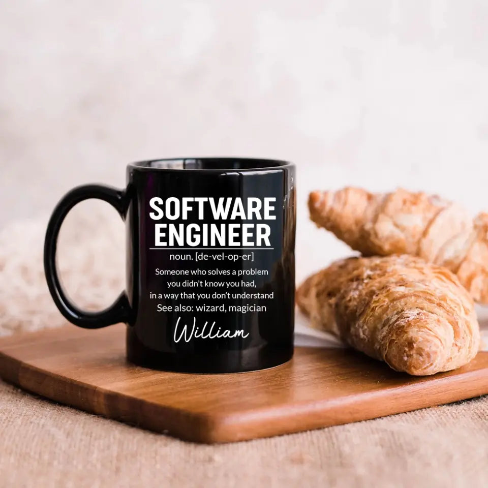 Software Engineer Description - Custom Name Black Mug - Gift For Coder, Software Developers