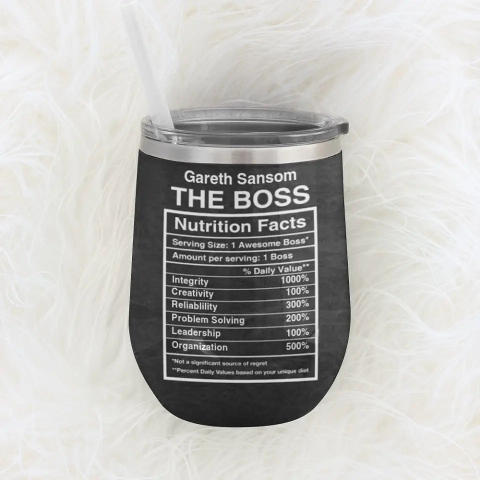 Nutrition Facts Label Of The Boss Custom Wine Tumbler Gift For Boss