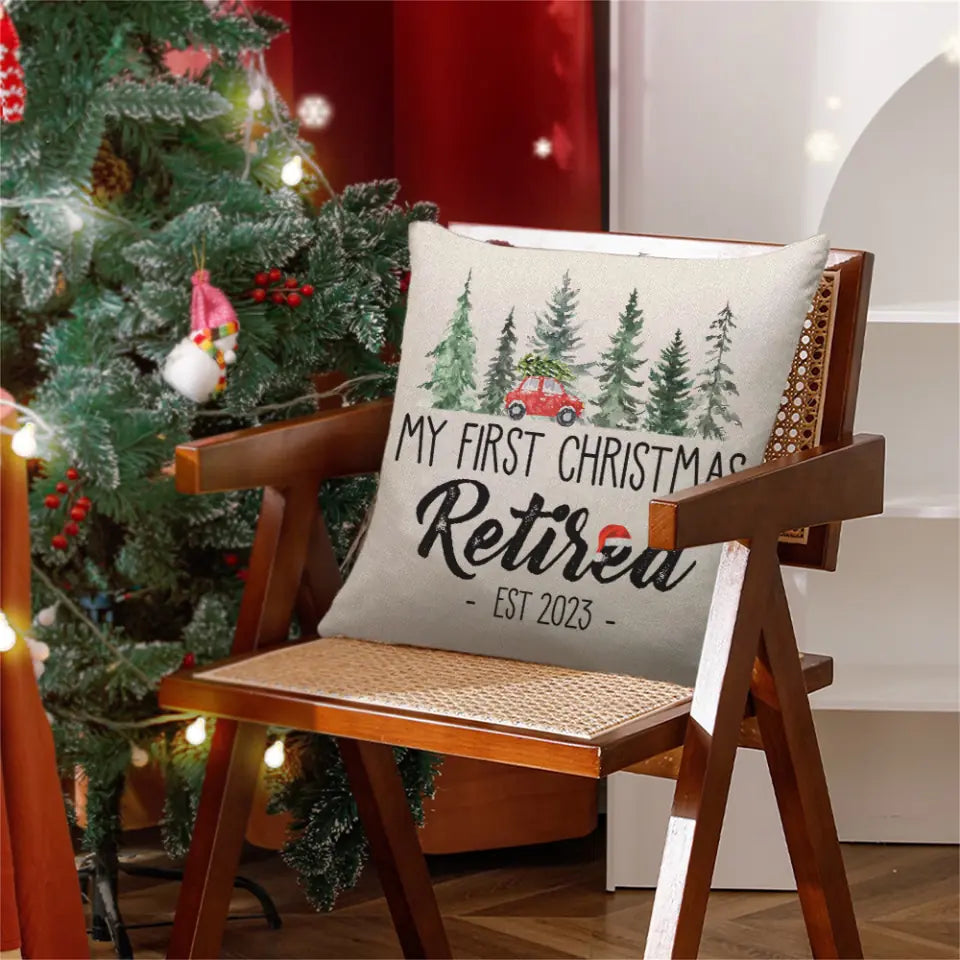 My First Christmas Retired 2023 - Square Linen Pillow - Retirement Gift On Christmas