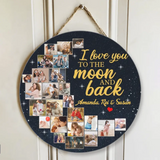 Love You to The Moon and Back - Moon Shape Round Wood Sign - Gifts for Mom, Dad, Grandparents, Couple | 209IHPTHRW204