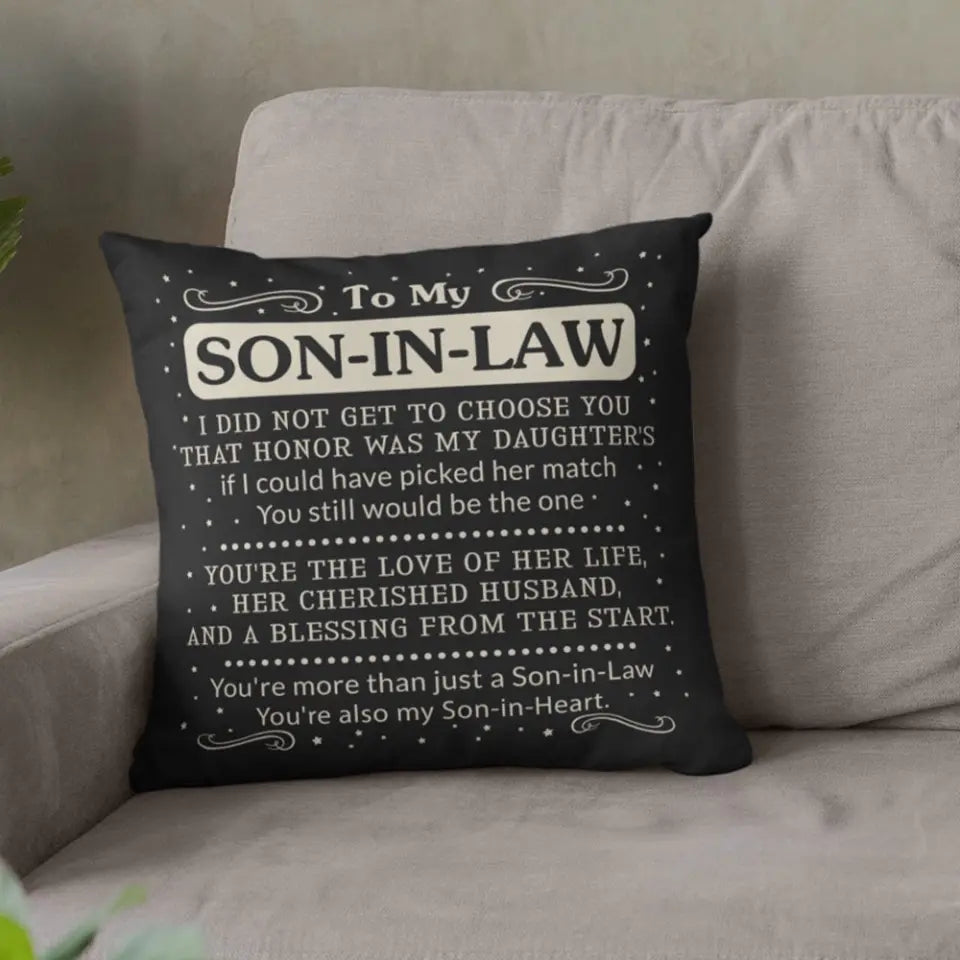 You're Also My Son-in-heart, Square Linen Pillow, Christmas Gift For Son-In-Law | 311IHPNPPI1240