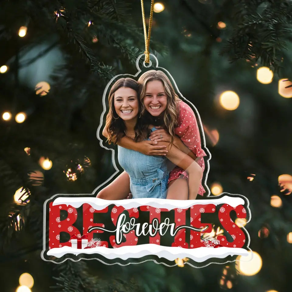 Sister Besties Forever - Personalized Acrylic Ornament - Christmas Gift For Friends, Besties