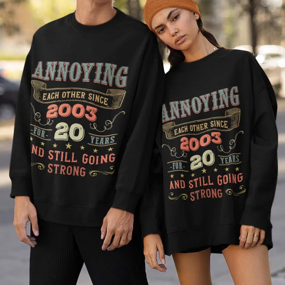 Annoying Each Other For Years & Still Going Strong - Wedding Anniversary Vintage Shirt, Gift for Him and Her - 208IHPTHTS103