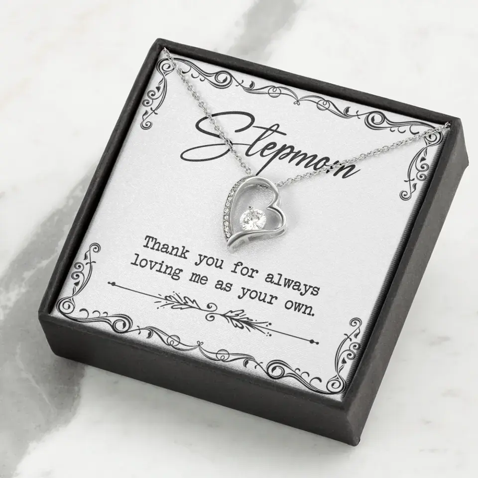 Stepmom, Thank You For Loving Me As Your Own - Personalized Necklace - Gift For Stepmom