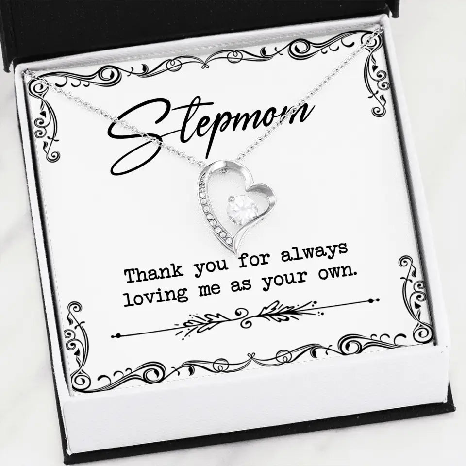 Stepmom, Thank You For Loving Me As Your Own - Personalized Necklace - Gift For Stepmom