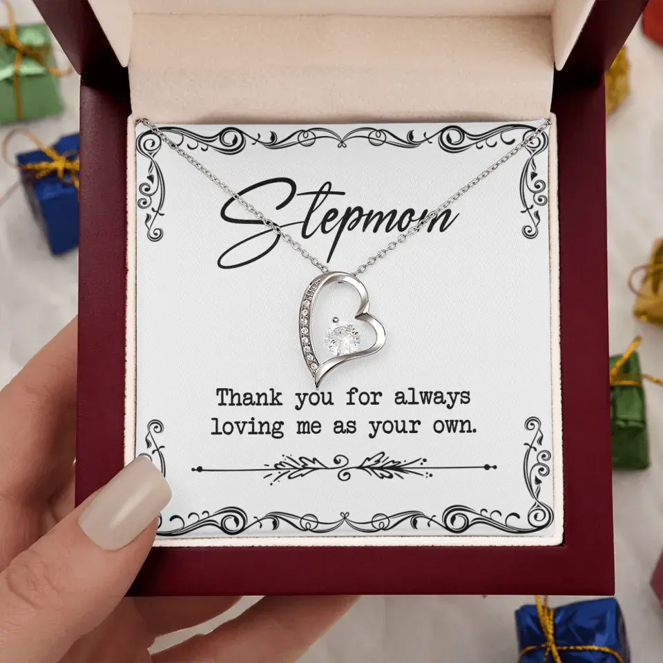 Stepmom, Thank You For Loving Me As Your Own - Personalized Necklace - Gift For Stepmom