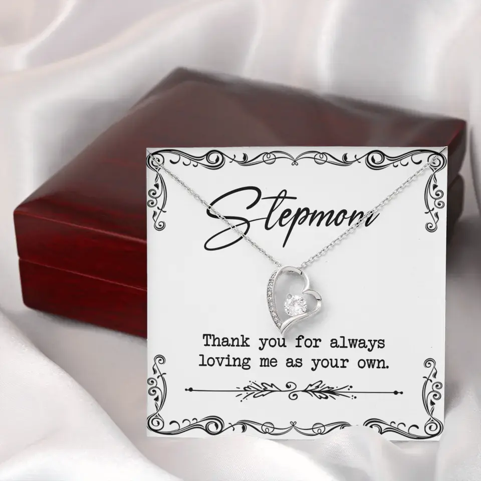 Stepmom, Thank You For Loving Me As Your Own - Personalized Necklace - Gift For Stepmom
