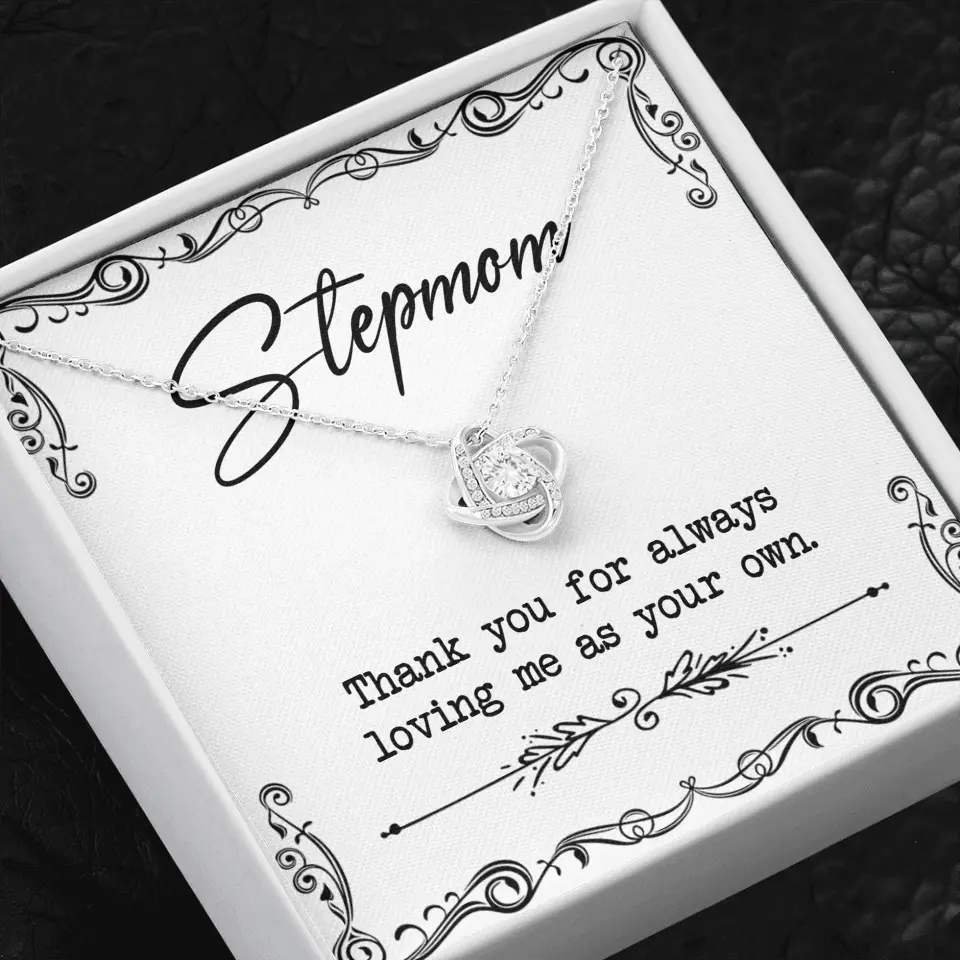 Stepmom, Thank You For Loving Me As Your Own - Personalized Necklace - Gift For Stepmom